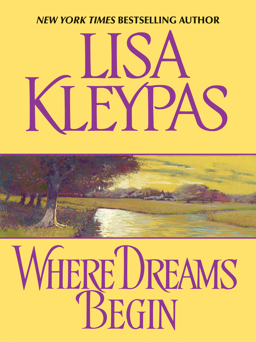 Title details for Where Dreams Begin by Lisa Kleypas - Wait list